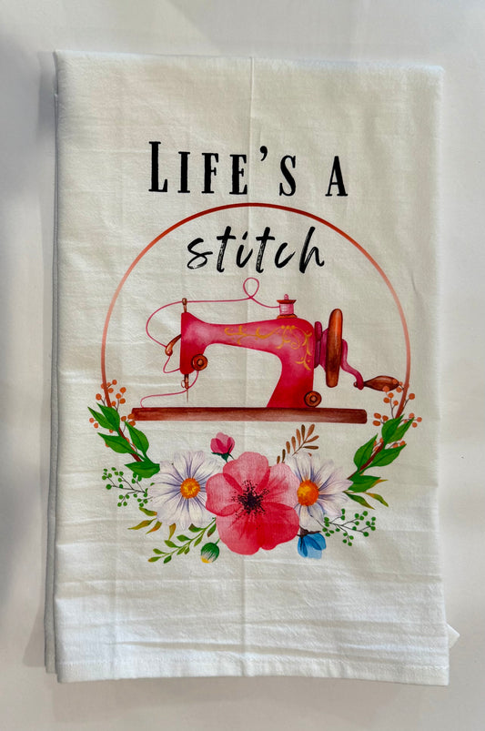 Life's a Stitch Tea Towel