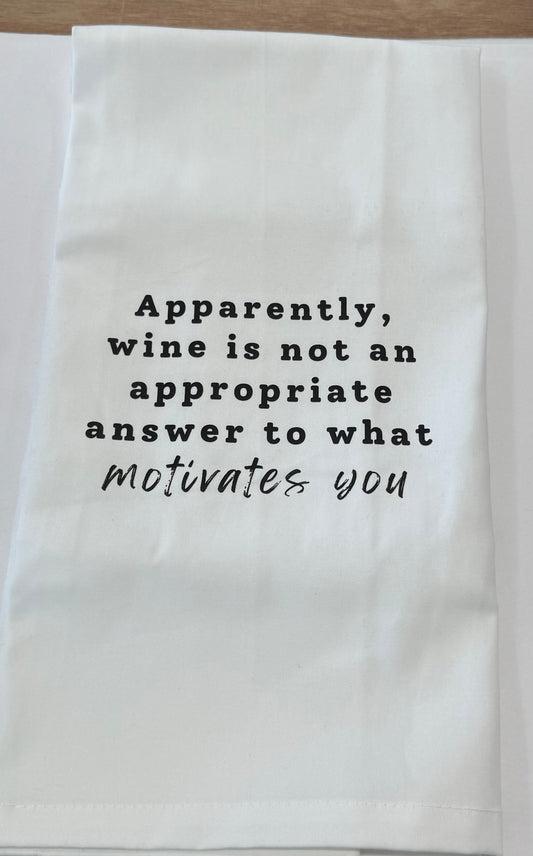 Apparently, Wine Is Not An Appropriate Answer (no black line) - Tea Towel