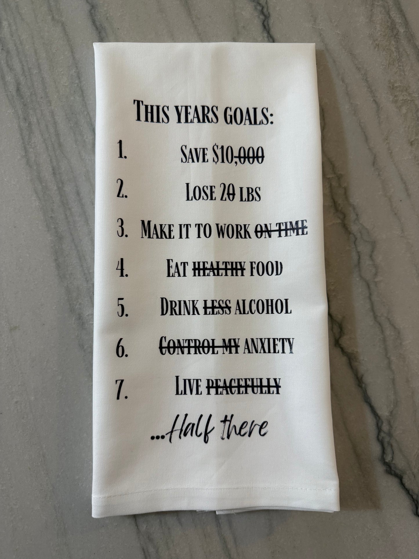 This Years Goals Tea Towel