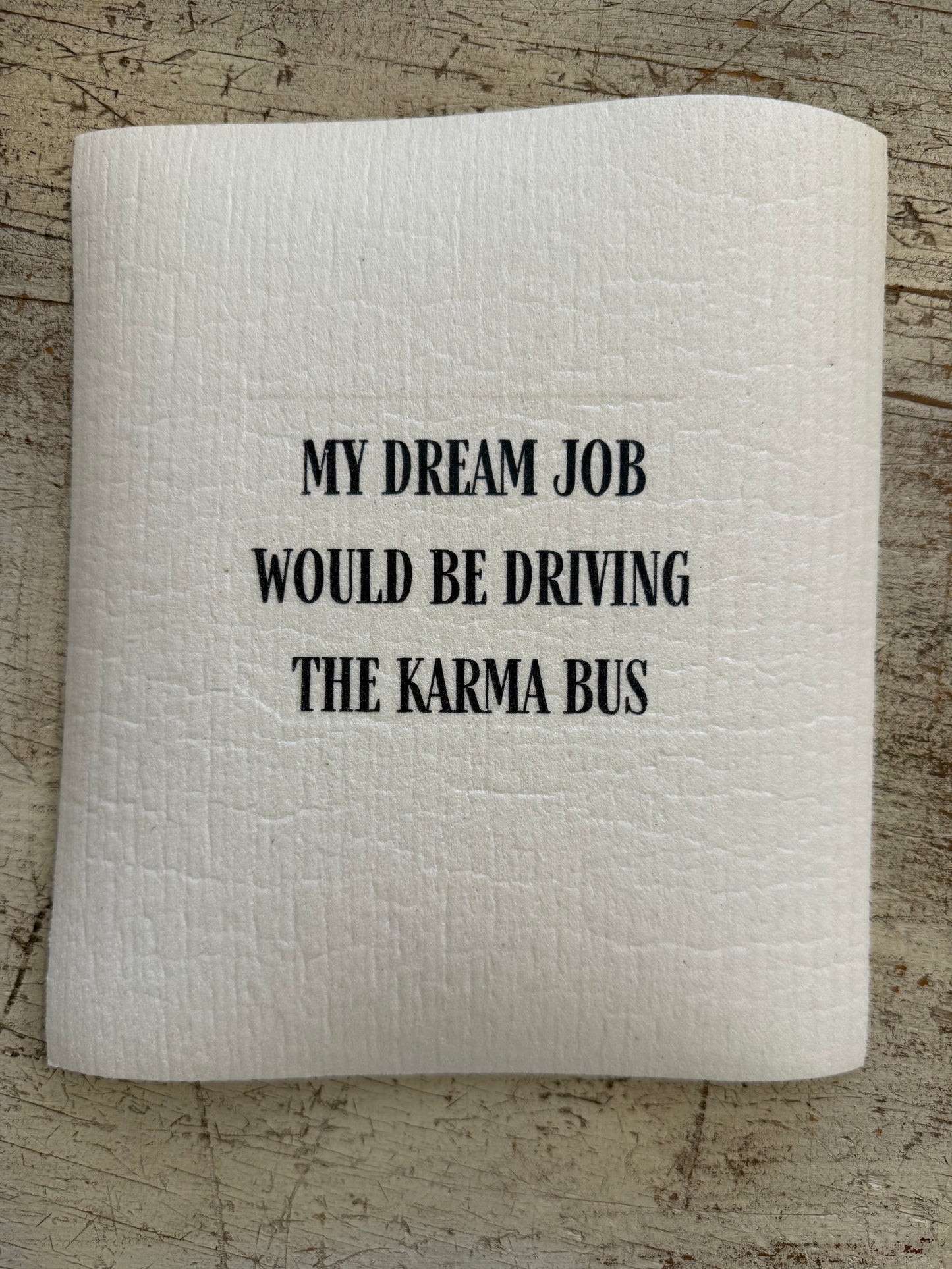 Swedish Dishcloth My Dream Job