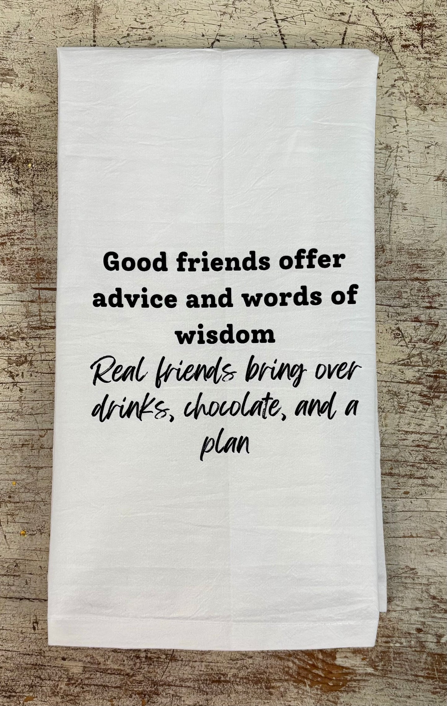 Good Friends Offer Advice