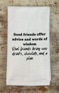 Good Friends Offer Advice