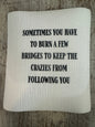 Swedish Dishcloth Burn A Few Bridges