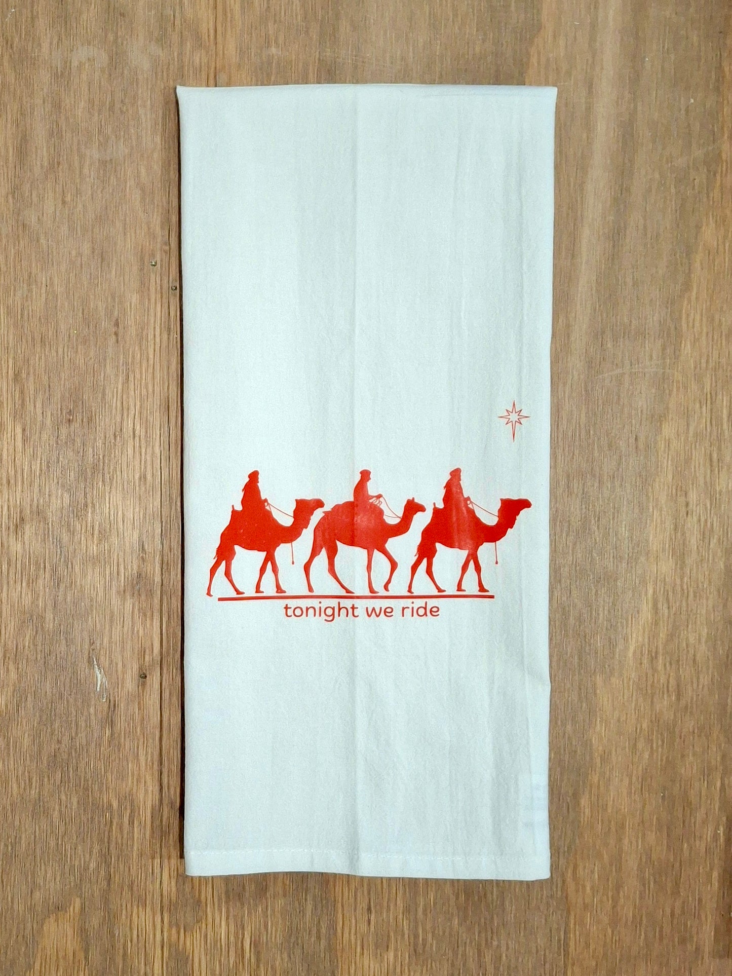 Wise Men Tonight We Ride - Tea Towel