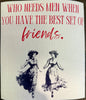 Swedish Dishcloth Who Needs Men