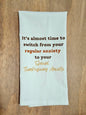 Special Thanksgiving Anxiety - Tea Towel
