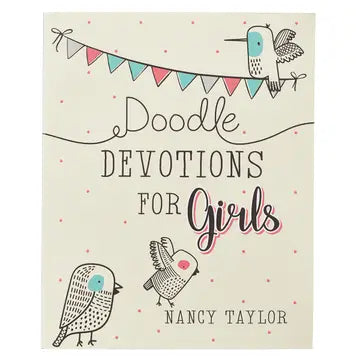 DOODLE DEVOTIONS FOR GIRLS