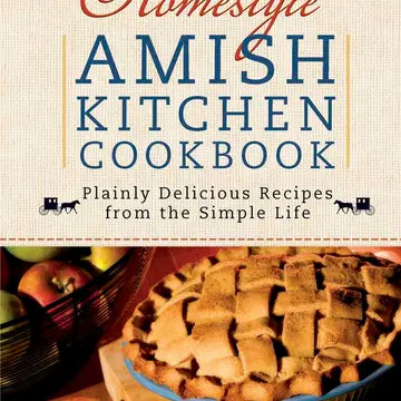 Homestyle Amish Kitchen Cookbook