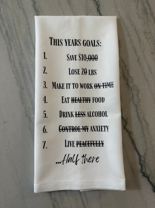 This Years Goals Tea Towel