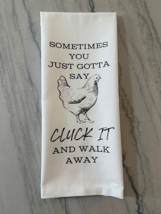 Cluck It Tea Towel