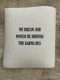 Swedish Dishcloth My Dream Job
